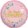 BALLOON FOIL 18 On Your Communion Pink Uninflated